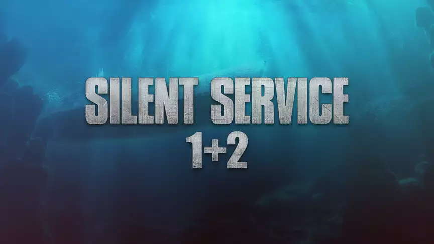 Silent Service 1+2