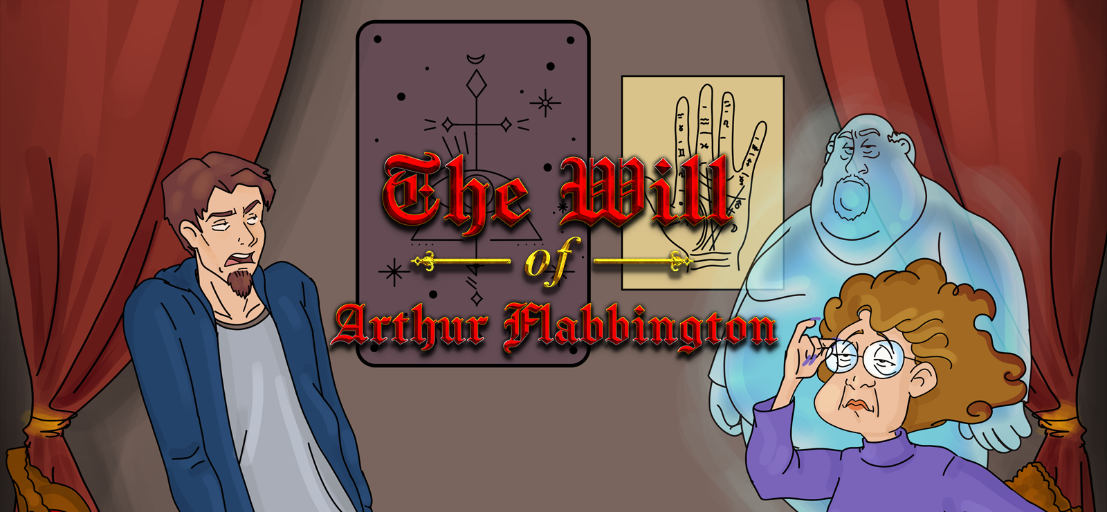 The Will of Arthur Flabbington