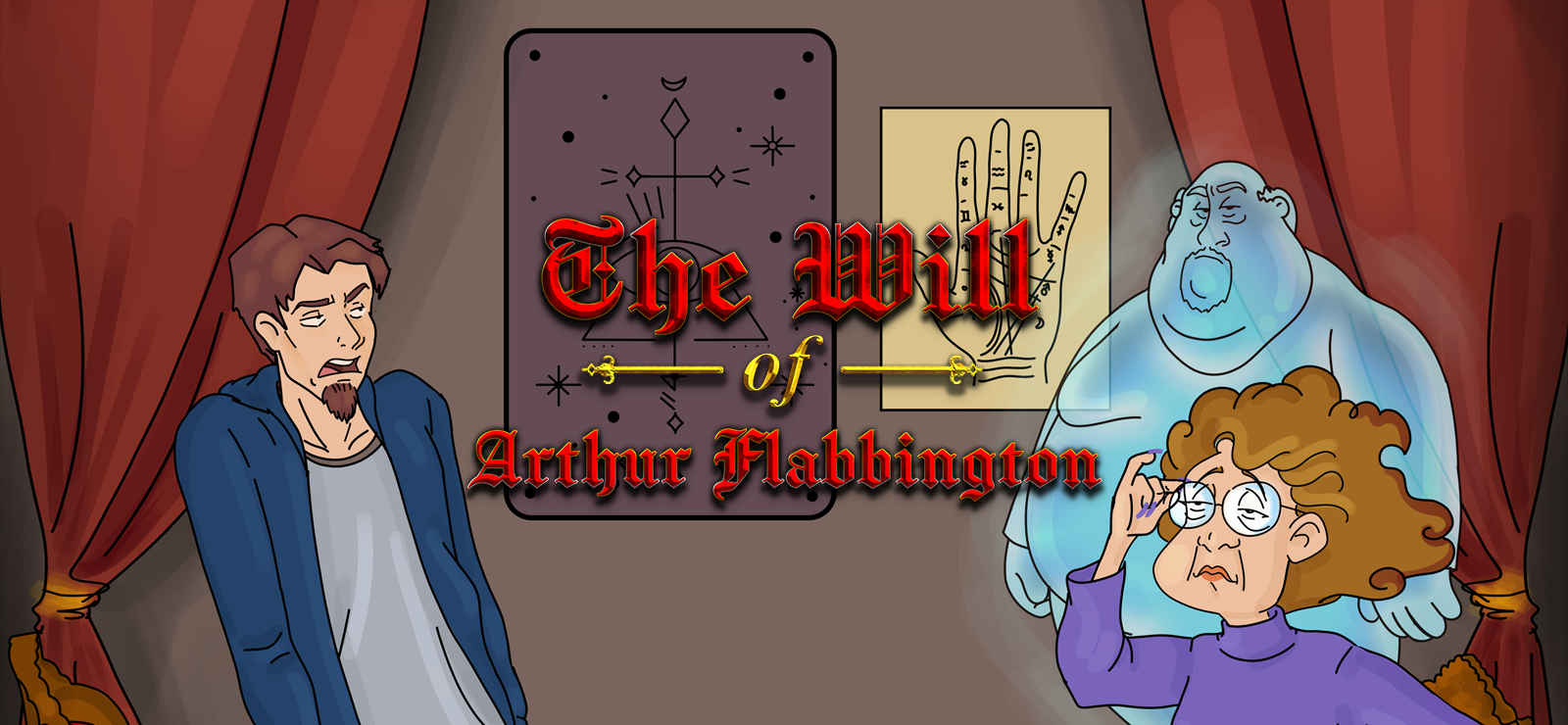 The Will Of Arthur Flabbington