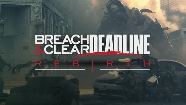 breach and clear deadline ps4 bugs
