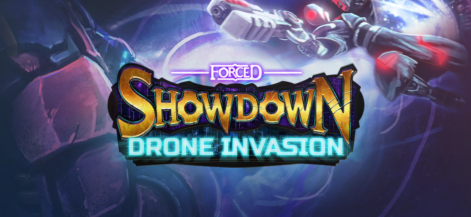 FORCED SHOWDOWN: Drone Invasion