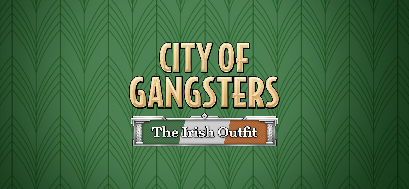 City Of Gangsters: The Irish Outfit