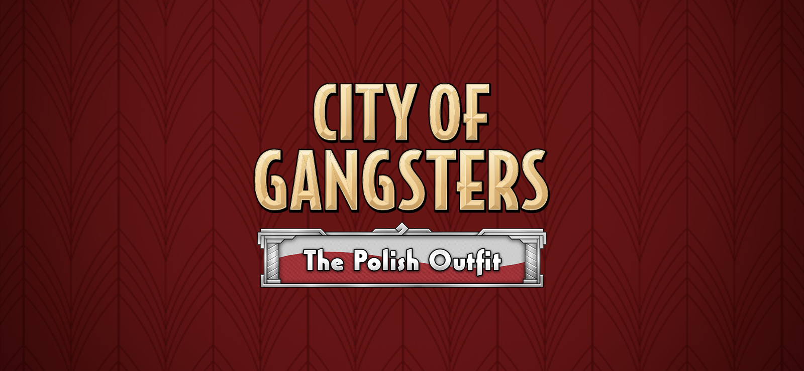 City of Gangsters: The Polish Outfit