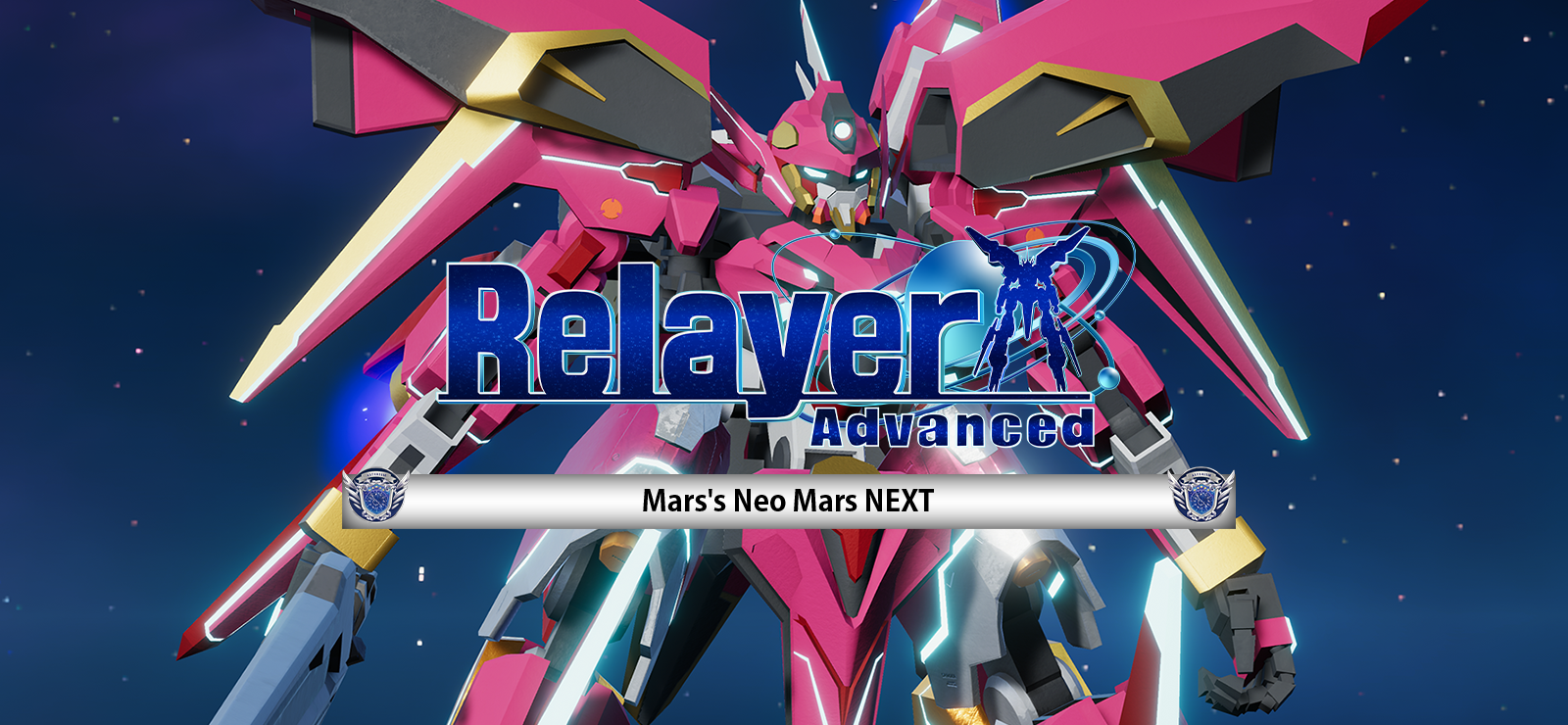 Relayer Advanced DLC- Neo Mars NEXT