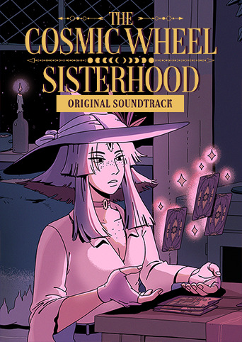 The Cosmic Wheel Sisterhood - Original Soundtrack
