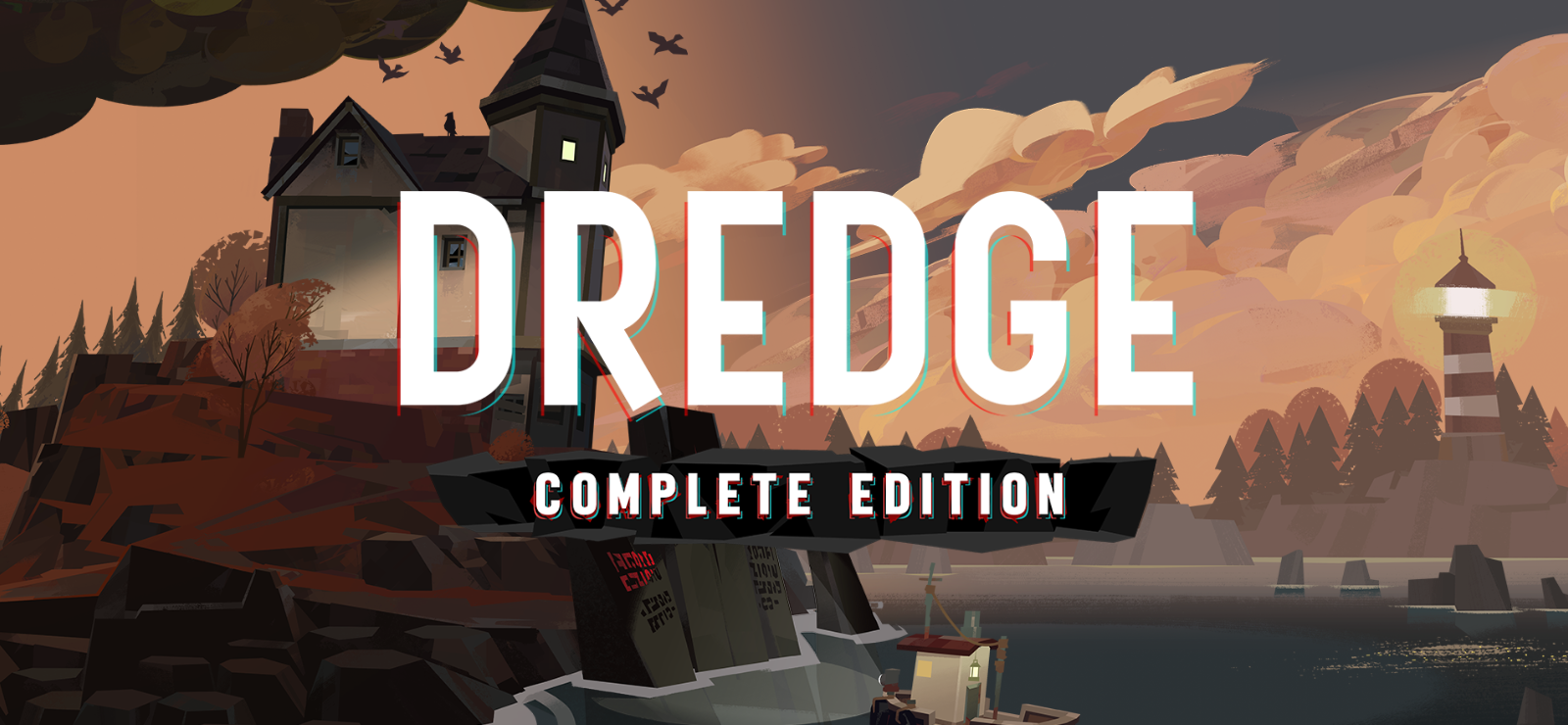 DREDGE: Complete Edition