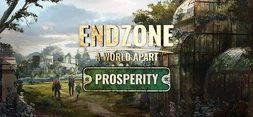 Endzone - A World Apart: Prosperity