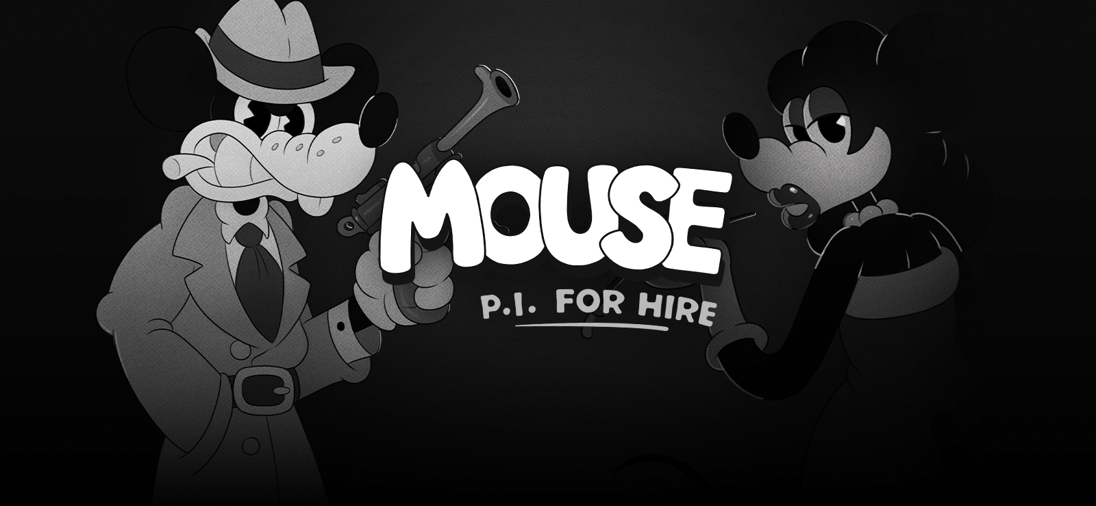 MOUSE: P.I. For Hire
