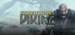 Expeditions: Viking Deluxe Edition Upgrade
