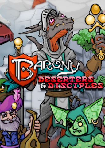 Barony: Deserters & Disciples