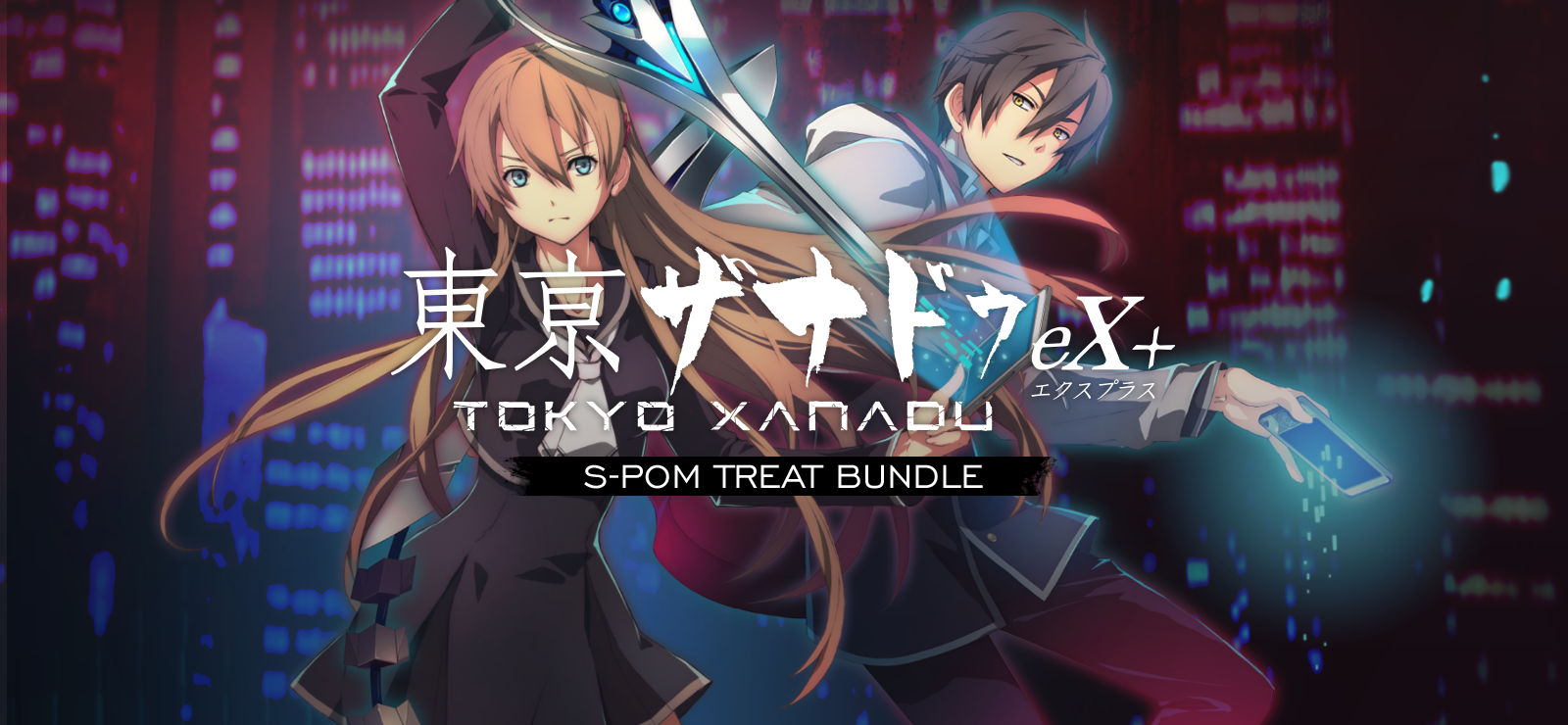 Tokyo Xanadu EX+ S-Pom Treat Bundle