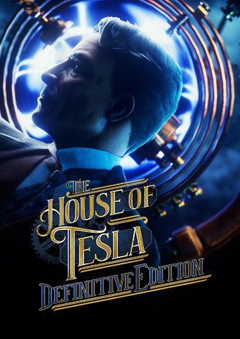 The House of Tesla - Definitive Edition