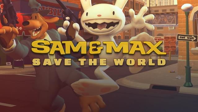 Sam & Max Save the World (2007 Original Version)