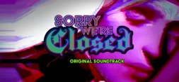 Sorry Were Closed Soundtrack cover art