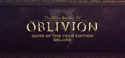 The Elder Scrolls IV: Oblivion Game of the Year Edition Deluxe
