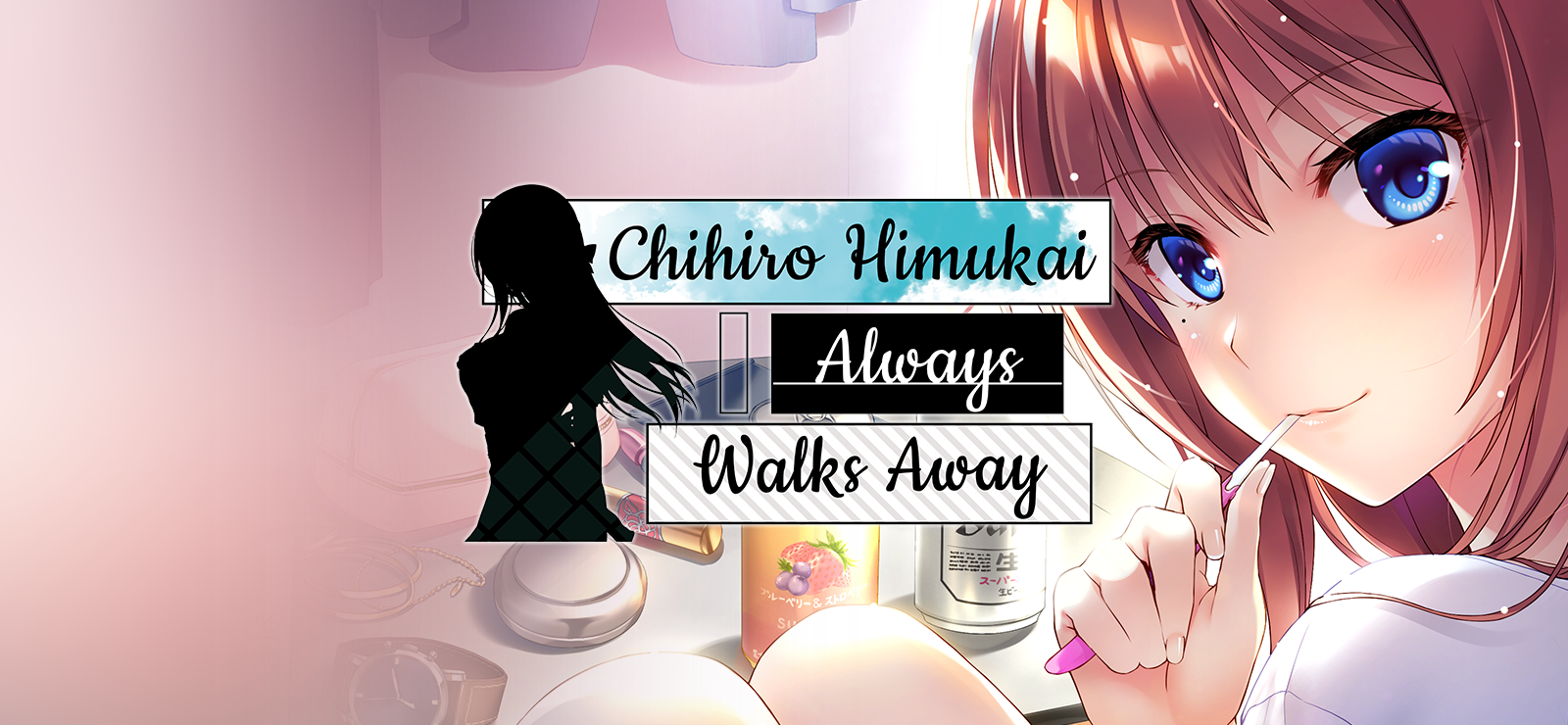 Chihiro Himukai Always Walks Away banner