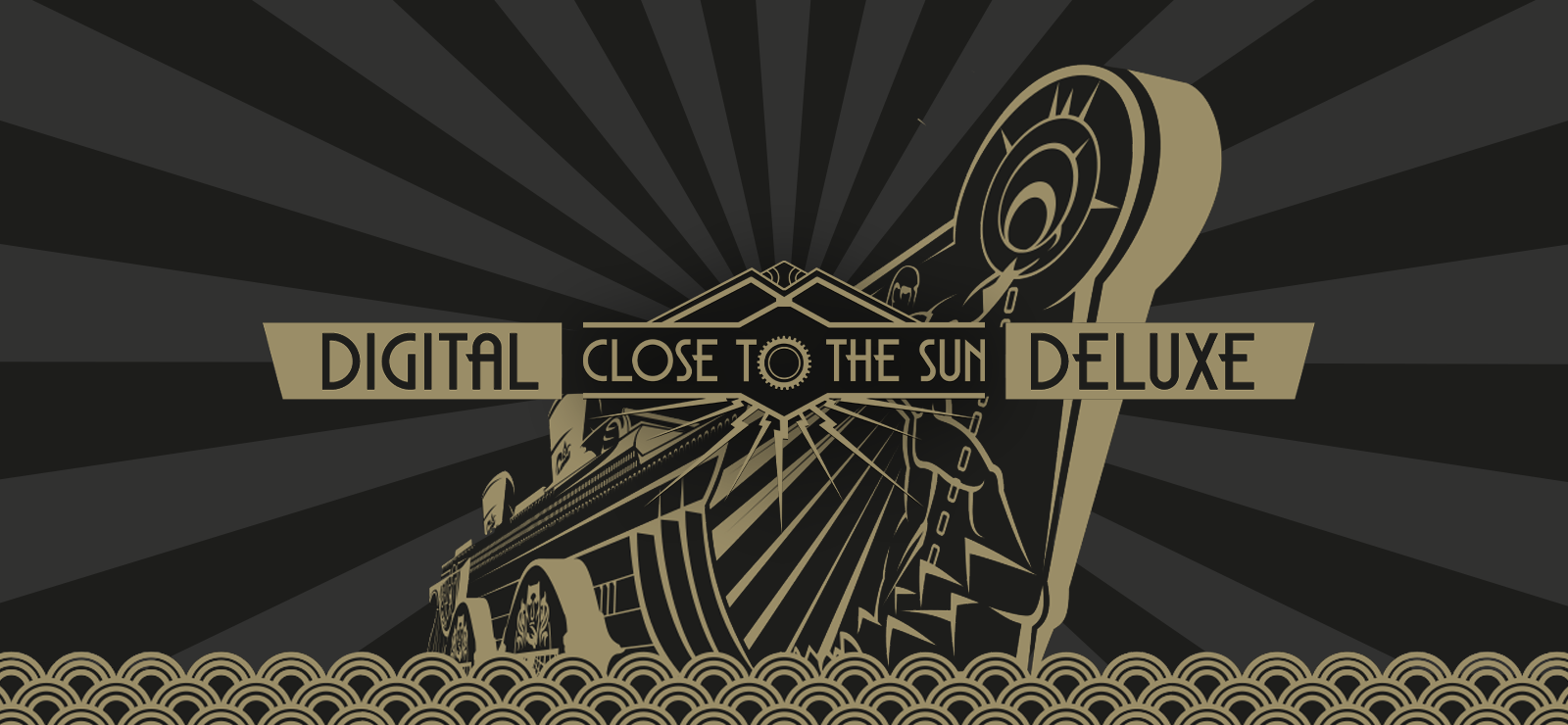 Close To The Sun Digital Deluxe
