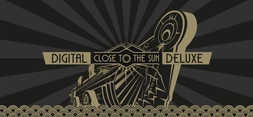 Close to the Sun Digital Deluxe