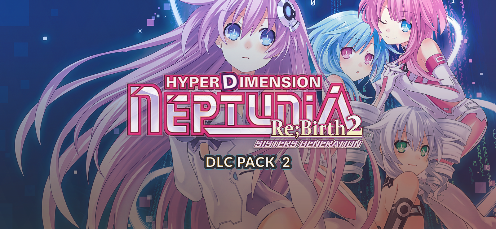 Hyperdimension Neptunia Re;Birth2: Sisters Generation - DLC Pack 2