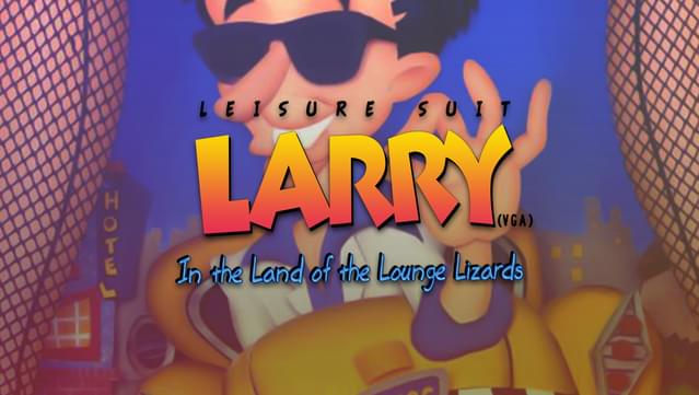 Leisure Suit Larry 1 (VGA) - In the Land of the Lounge Lizards