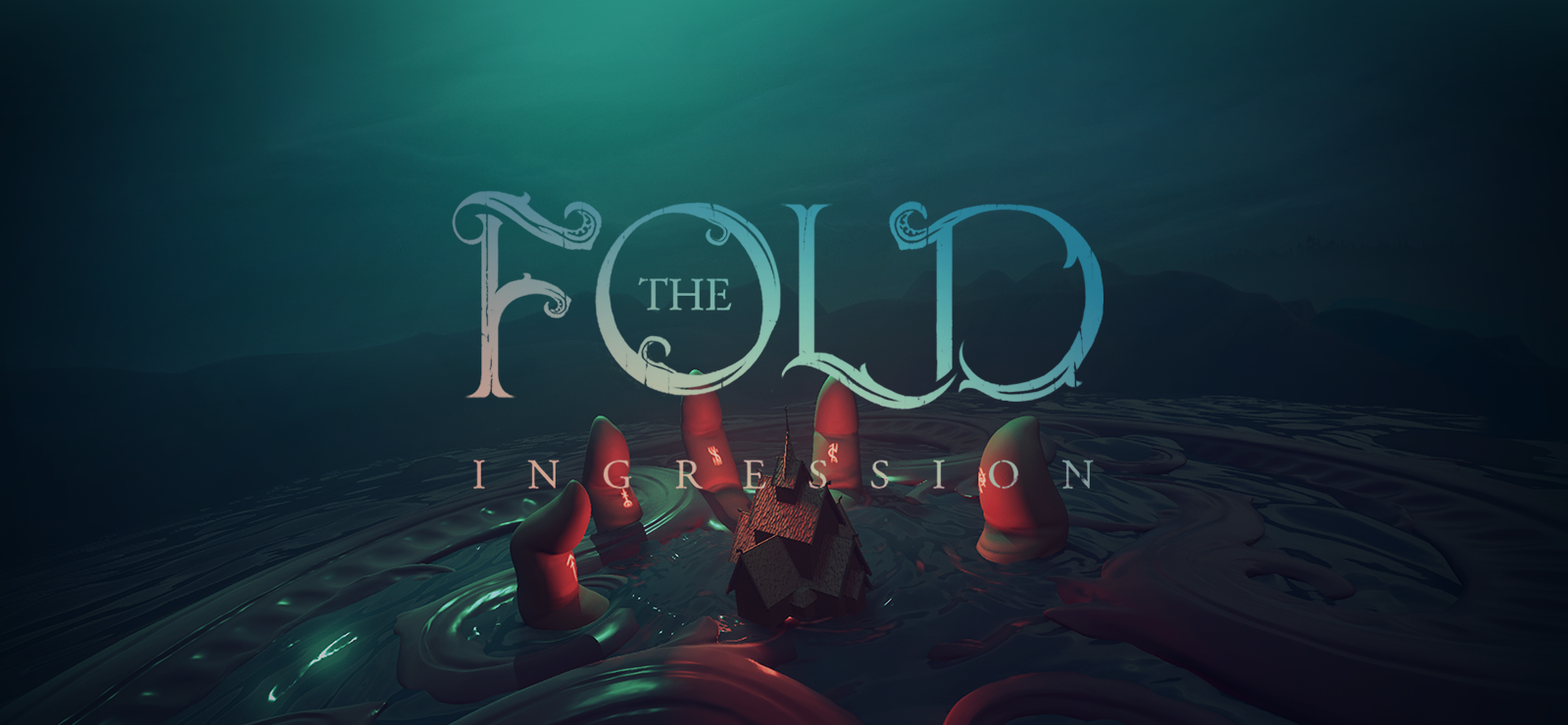The Fold: Ingression