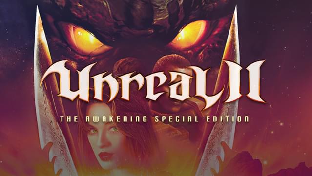 Unreal 2: The Awakening Special Edition