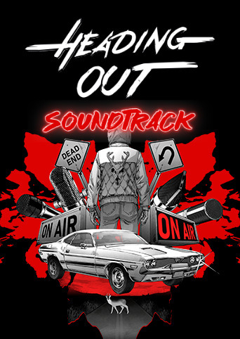 Heading Out - Original Soundtrack