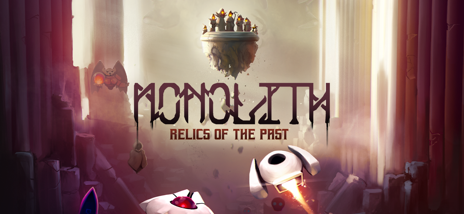 Monolith: Relics Of The Past