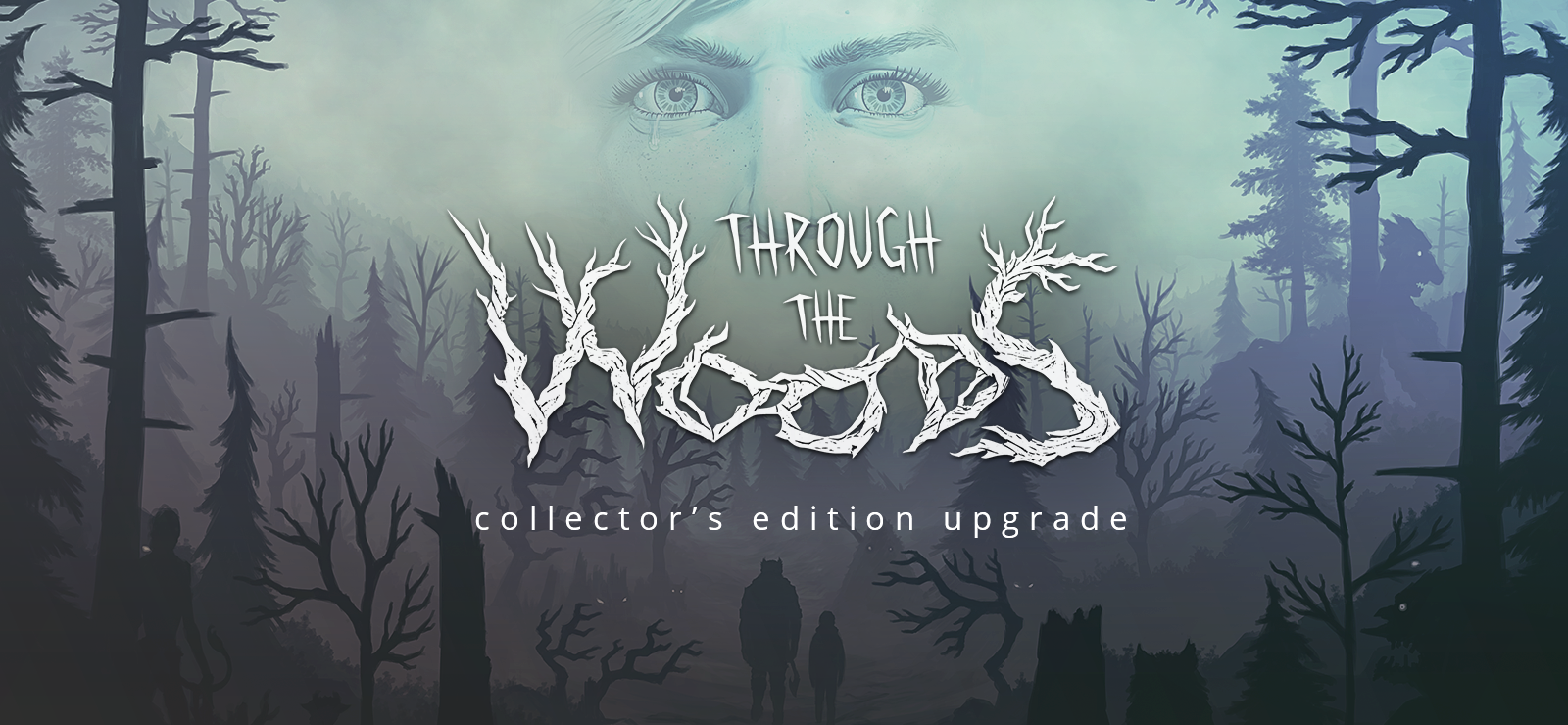 Through The Woods: Collector's Edition Upgrade