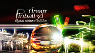 Купить ключ дешево Dream Pinball 3D. Digital Deluxe Edition