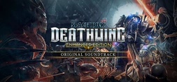 Space Hulk: Deathwing - Enhanced Edition Soundtrack