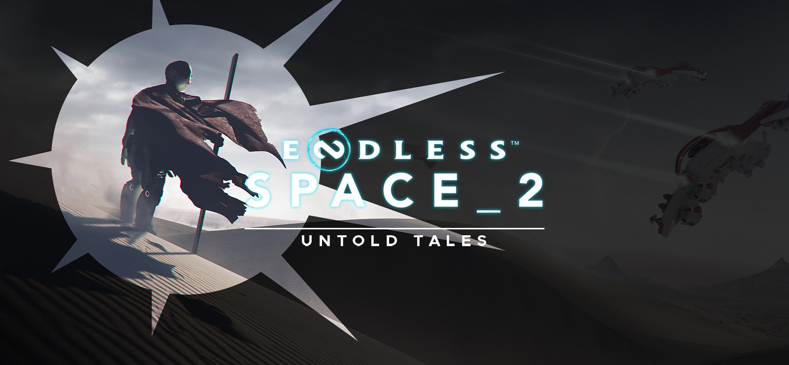 ENDLESS™ Space 2 - Untold Tales