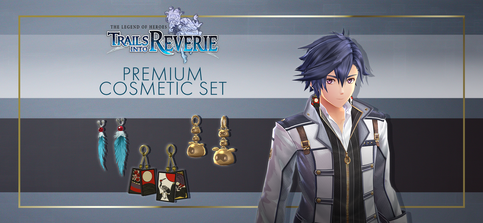 The Legend Of Heroes: Trails Into Reverie - Premium Cosmetic Set