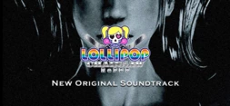LOLLIPOP CHAINSAW RePOP NEW ORIGINAL SOUNDTRACK banner