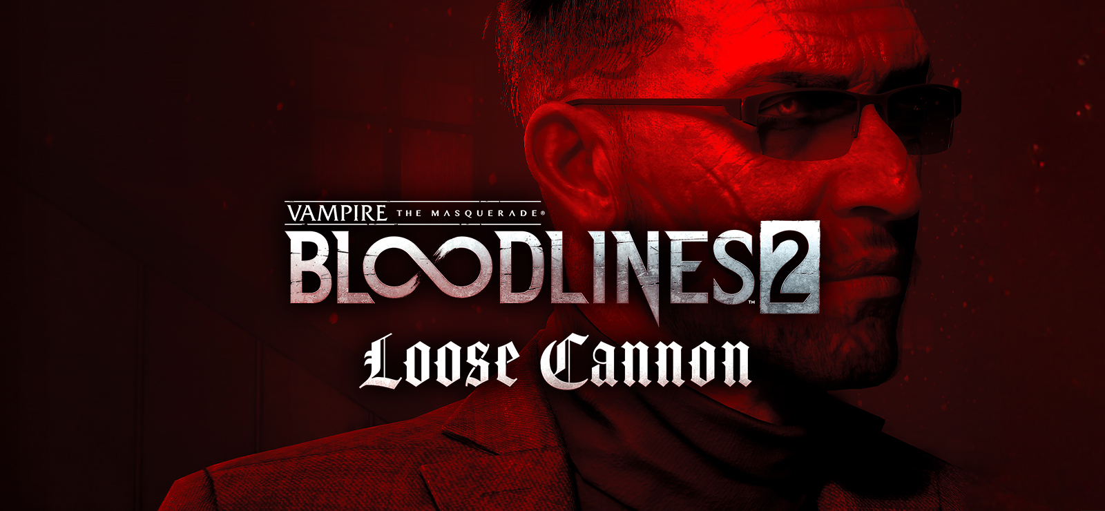 Vampire: The Masquerade® - Bloodlines™ 2: Loose Cannon