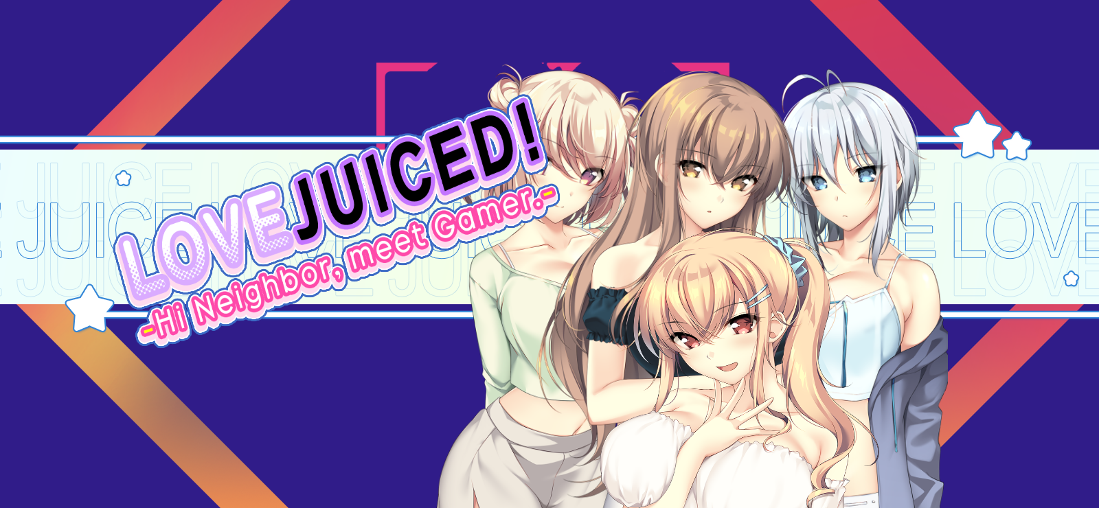 LOVEJUICED! -Hi Neighbor, meet Gamer.- banner