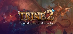 Trine 2: Soundtracks and Artbooks