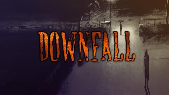 Downfall