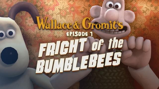 Wallace and Gromit's Episode 1 Fright of the Bumblebees