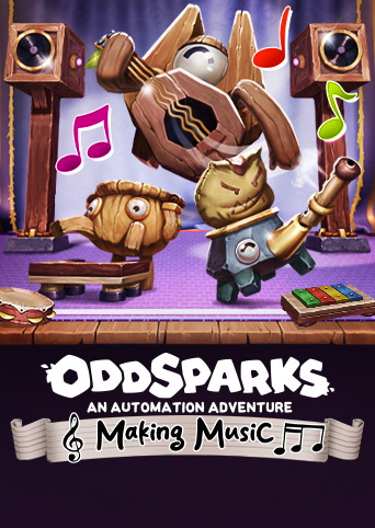 Oddsparks: An Automation Adventure - Making Music