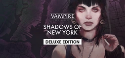 Vampire: The Masquerade  Shadows of New York Deluxe Edition