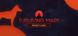 Surviving Mars: Project Laika