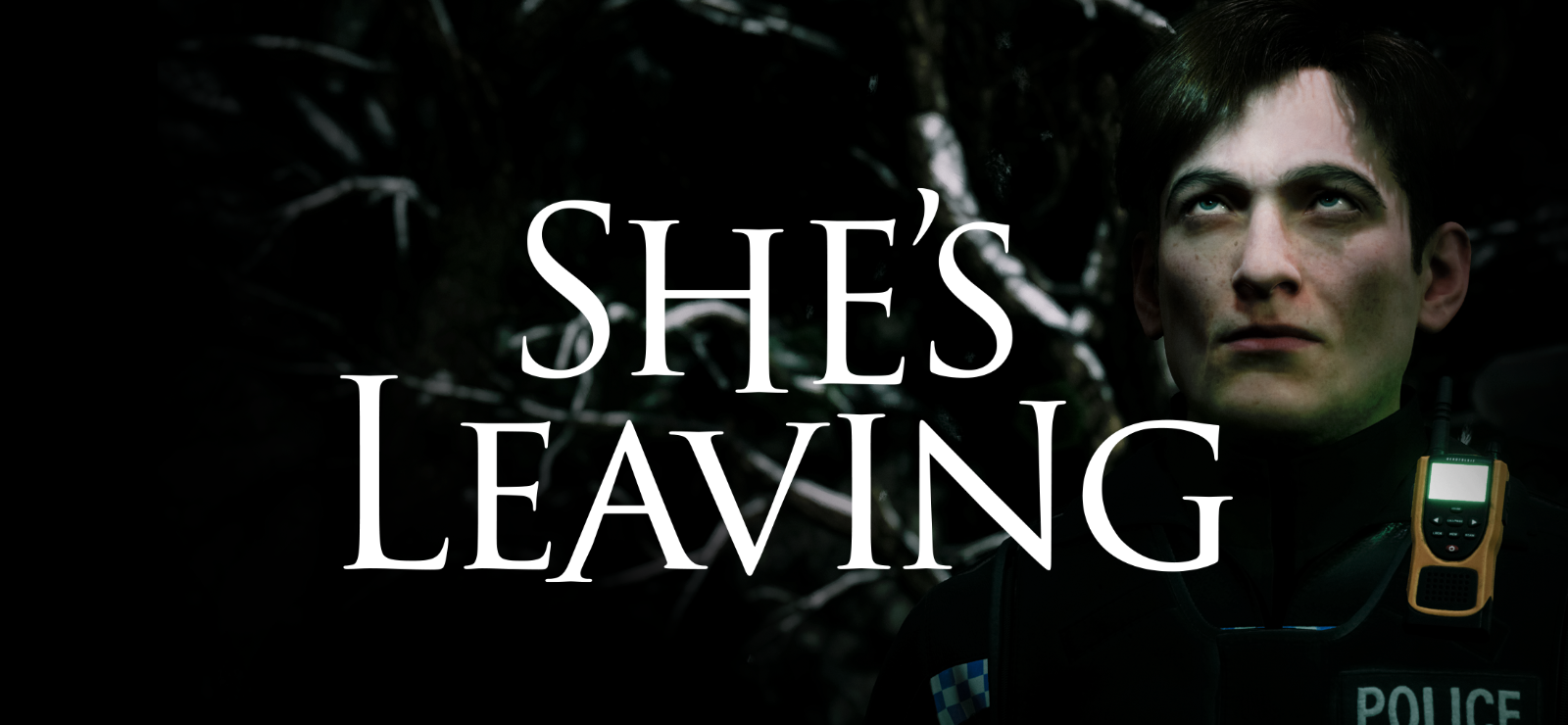 She's Leaving banner