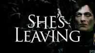 Купить дешево She's Leaving Купить ключ дешево She's Leaving