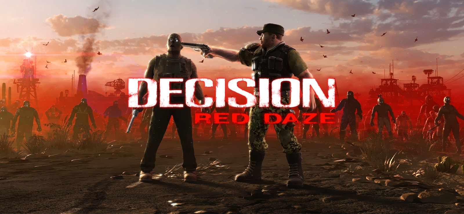 Decision: Red Daze