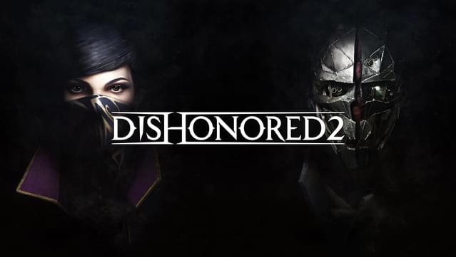 Dishonored 2  Baixe e compre hoje - Epic Games Store