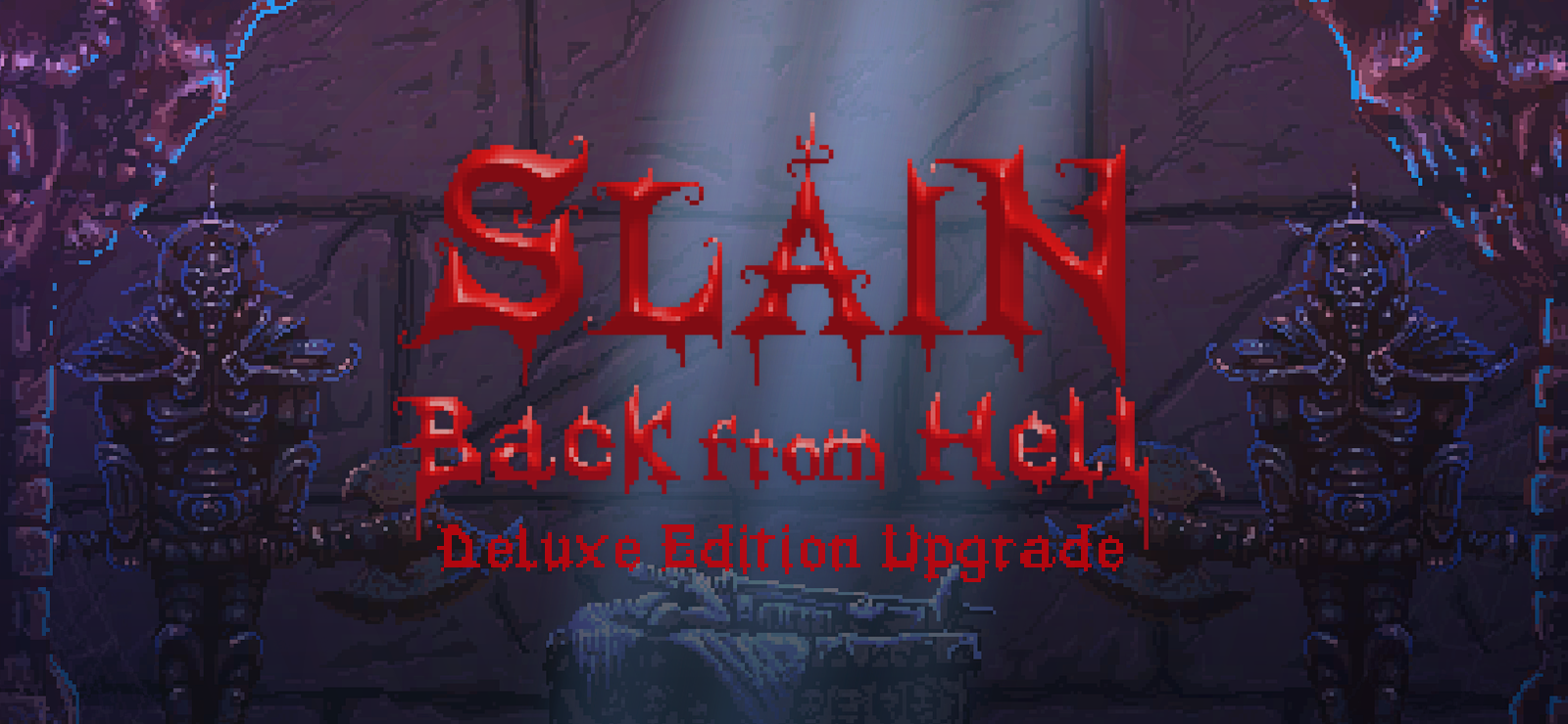 Slain: Back From Hell Deluxe Edition Upgrade