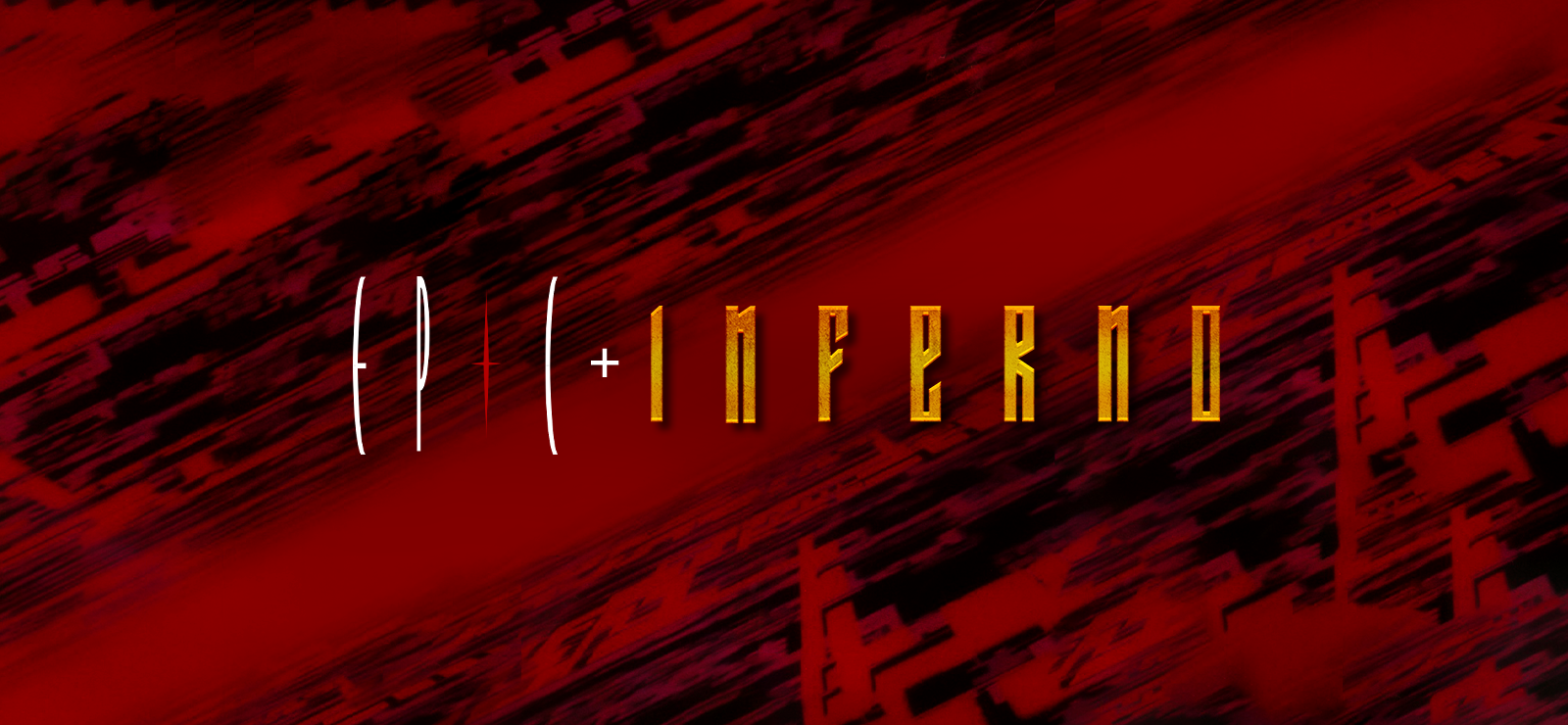 EPIC + Inferno Bundle