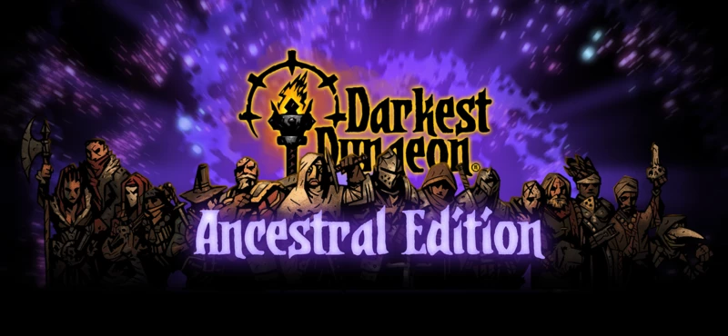 Darkest Dungeon®: Ancestral Edition