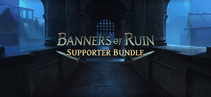 Banners of Ruin - Supporter Bundle